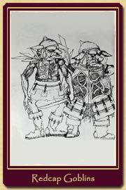 Redcap Goblins